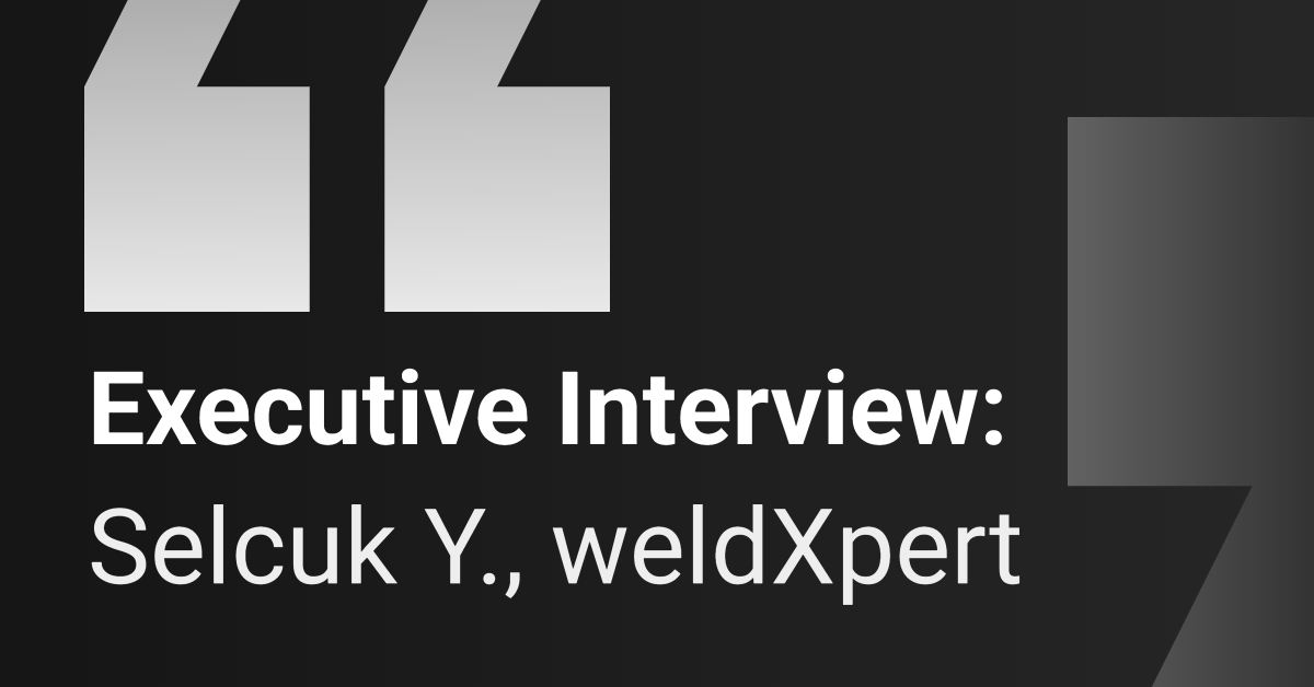 Executive Interview: weldXpert