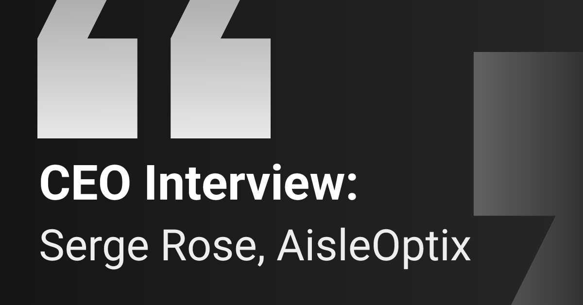 CEO Interview: AisleOptix