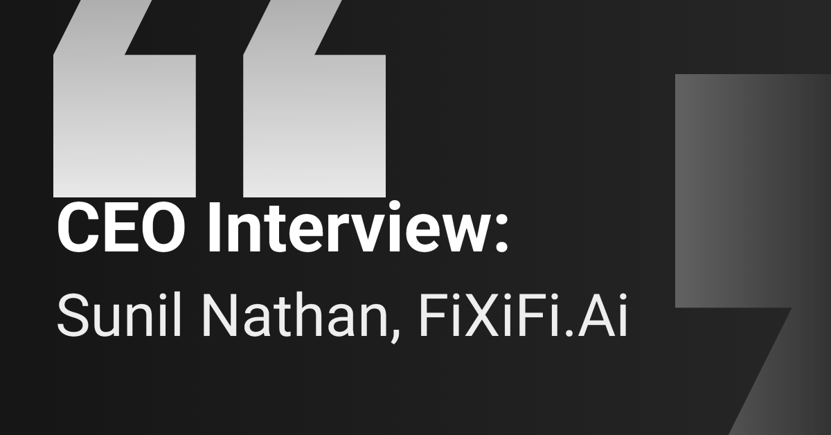 ceo-interview:-fixifi.ai
