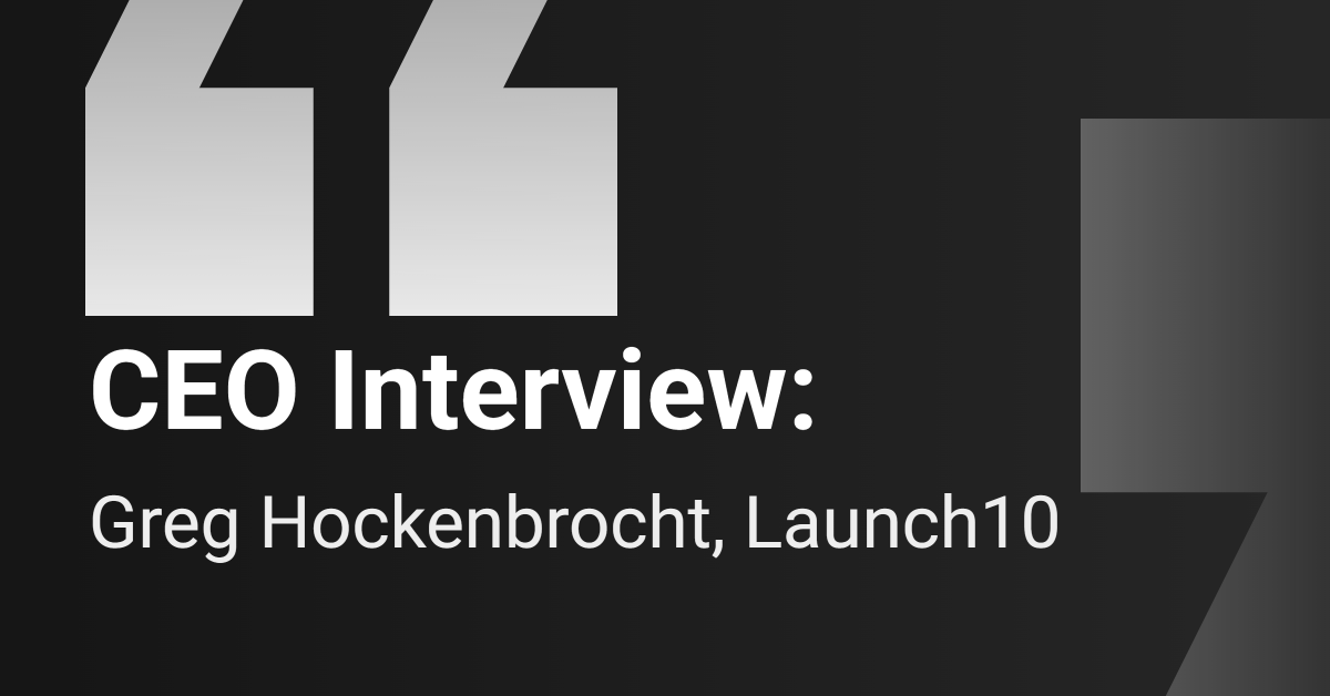 ceo-interview:-launch10