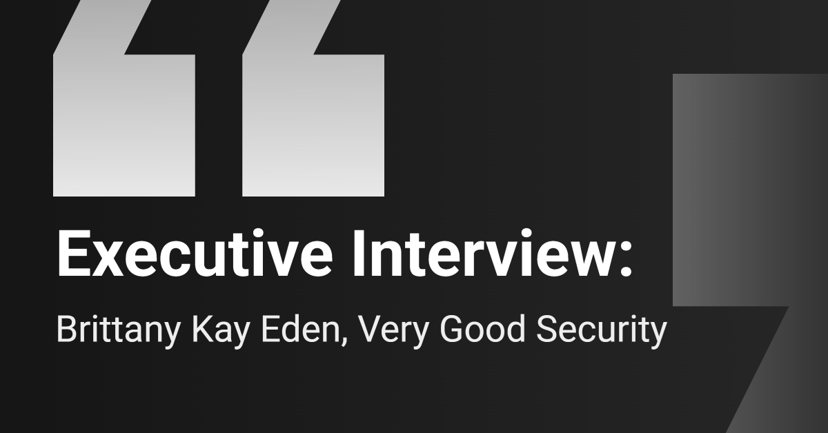 executive-interview:-very-good-security