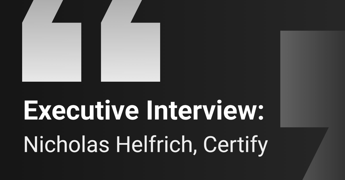 executive-interview:-certify