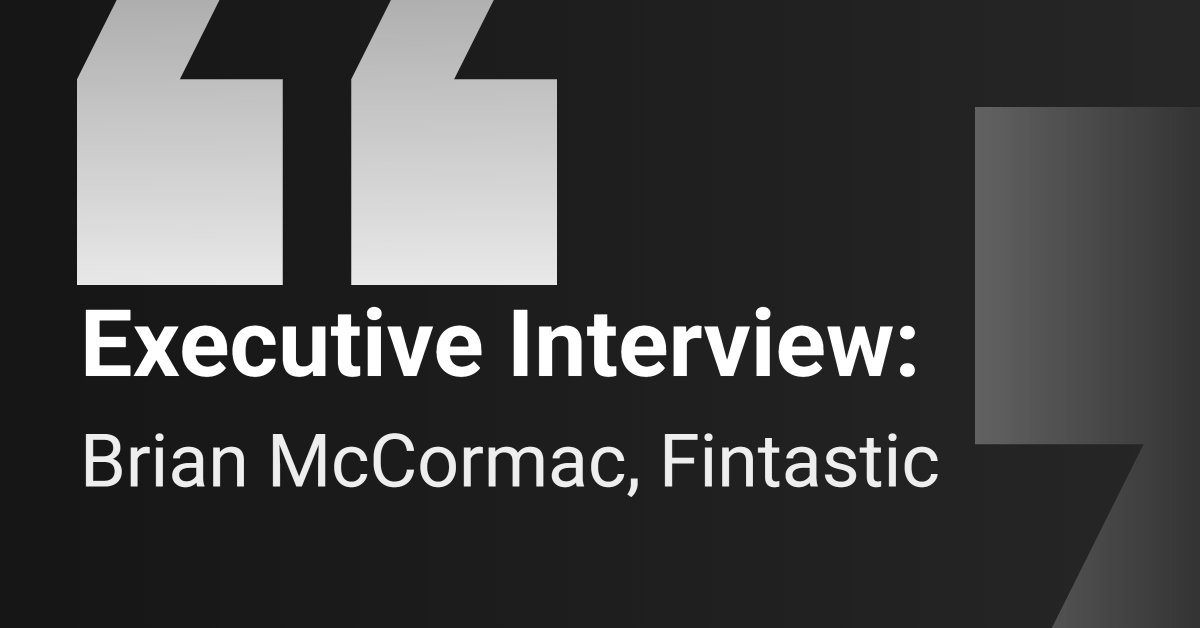 executive-interview:-fintastic